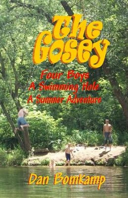 The Gosey by Bomkamp, Dan