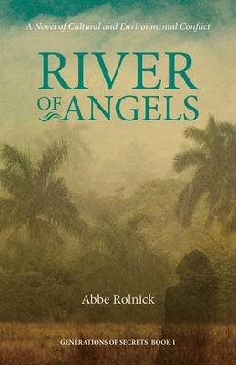 River of Angels by Rolnick, Abbe