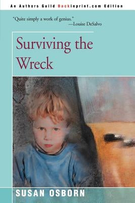 Surviving the Wreck by Osborn, Susan