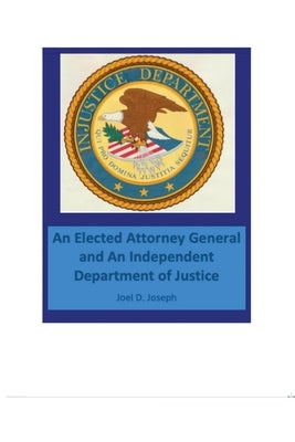Injustice Department by Joseph, Joel D.