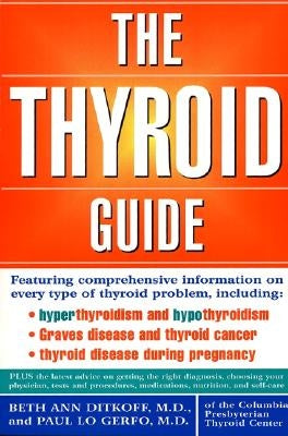 The Thyroid Guide by Ditkoff, Beth Ann