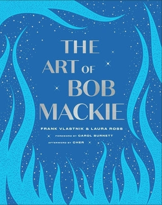 The Art of Bob MacKie by Vlastnik, Frank