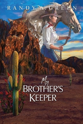 My Brother's Keeper by Green, Randy a.