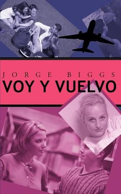 Voy y Vuelvo by Henning, Jorge Biggs