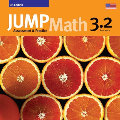 Jump Math AP Book 3.2: Us Edition by Mighton, John