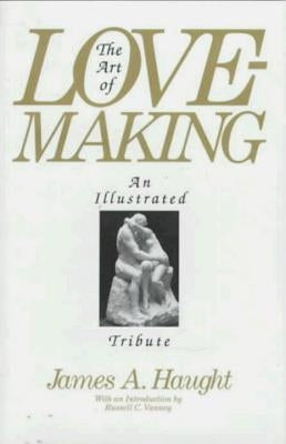 The Art of Lovemaking by Elias, James E.