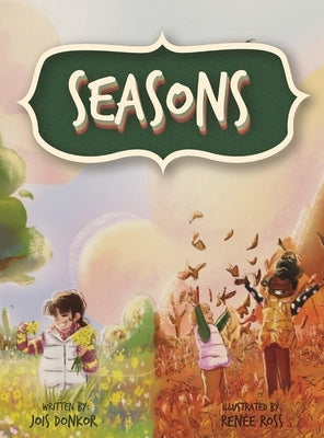 Seasons by Donkor, Jois
