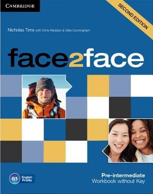 Face2face Pre-Intermediate Workbook Without Key by Tims, Nicholas