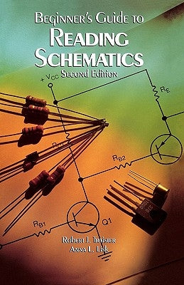 PBS Beginners Guide to Reading Schematics 2/E by Traister, Robert J.