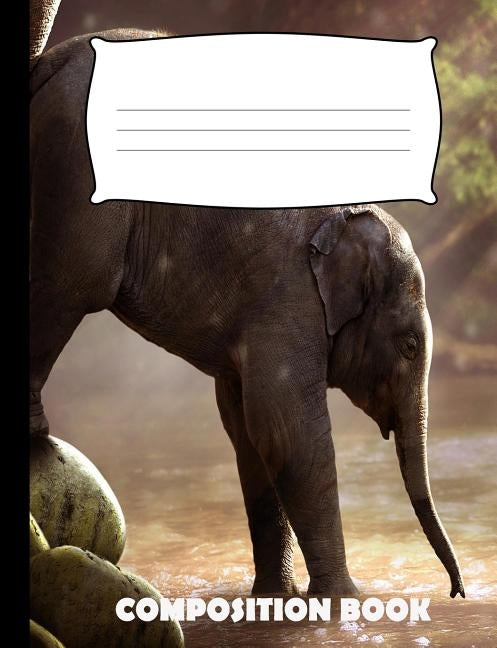 Composition Book: Elephant Composition Notebook Wide Ruled by Publishing, Pinnacle Novelty