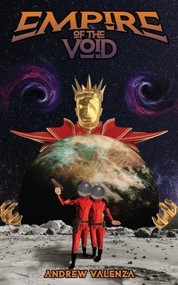 Empire of the Void by Valenza, Andrew