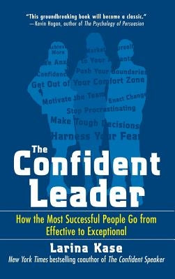 Confident Leader by Kase