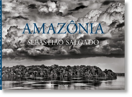 Sebastião Salgado. Amazônia by Salgado, Sebasti&#227;o