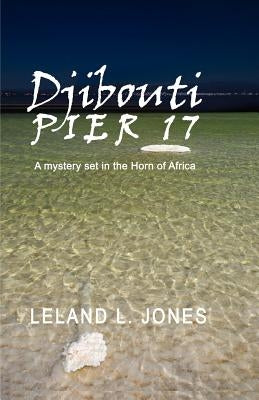 Djibouti by Jones, Leland L.