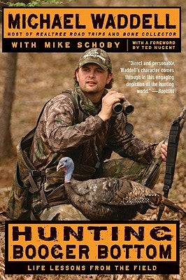 Hunting Booger Bottom by Waddell, Michael