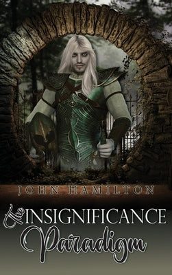 The Insignificance Paradigm by Hamilton, John