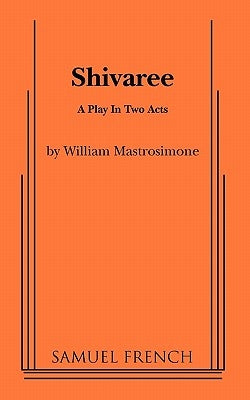 Shivaree by Mastrosimone, William