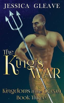 The King's War by Gleave, Jessica