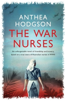 The War Nurses by Hodgson, Anthea