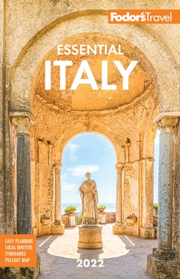 Fodor's Essential Italy 2022 by Fodor's Travel Guides