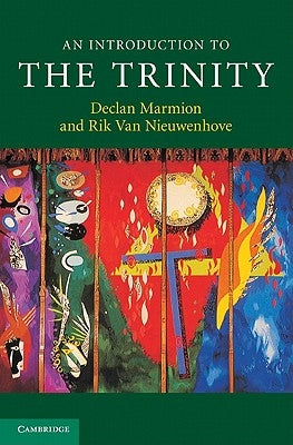 An Introduction to the Trinity by Marmion, Declan