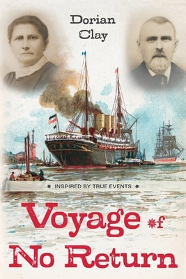 Voyage of No Return by Clay, Dorian