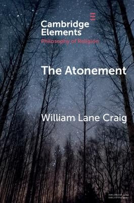 The Atonement by Craig, William Lane
