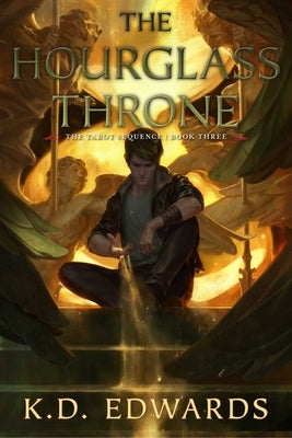 The Hourglass Throne by Edwards, K. D.