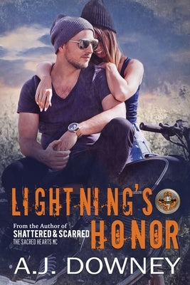 Lightning's Honor: The Virtues: Book VI by Downey, A. J.