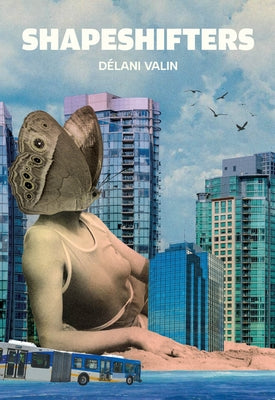 Shapeshifters by Valin, Délani