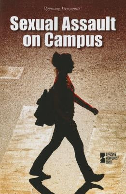 Sexual Assault on Campus by Lasky, Jack