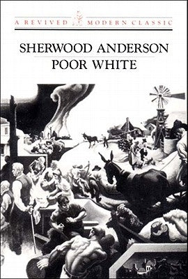 Poor White by Anderson, Sherwood