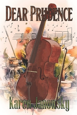 Dear Prudence by Janowsky, Karen