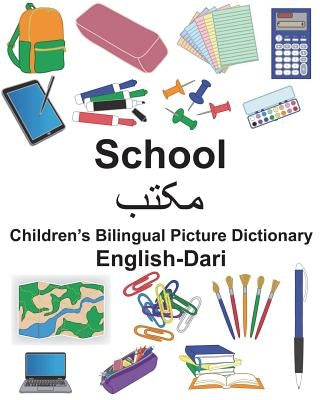 English-Dari School Children's Bilingual Picture Dictionary by Carlson, Suzanne