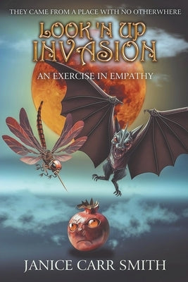 Look 'N Up Invasion by Smith, Janice Carr