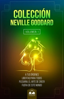 Coleccion Neville Goddard: La Ley by Allen, Marcela