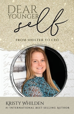 Dear Younger Self by Whilden, Kristy