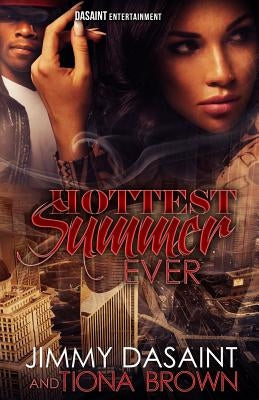Hottest Summer Ever by Brown, Tiona