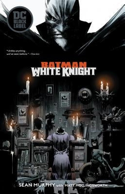Batman: White Knight by Murphy, Sean