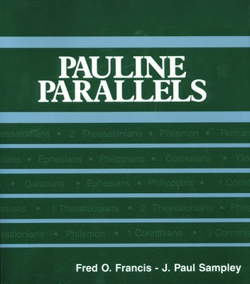 Pauline Parallels: Revised Edition by Francis, Fred O.