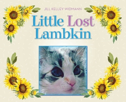 Little Lost Lambkin by Widmann, Jill Kelley