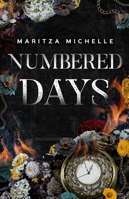 Numbered Days by Michelle, Maritza