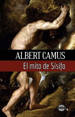 El mito de Sísifo by Camus, Albert