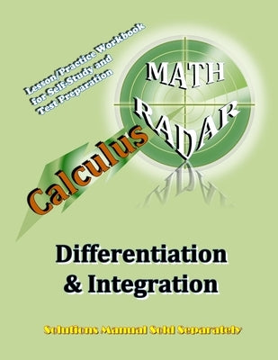 Calculus (Differentiation & Integration): Lesson/Practice Workbook for Self-Study and Test Preparation by Kang, Aejeong