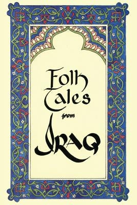 Folk Tales From Iraq by Mebor, Middle East Book Review