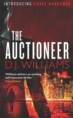 The Auctioneer by Williams, D. J.