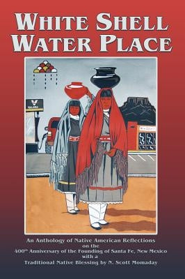 White Shell Water Place (Hardcover) by Sanchez, F. Richard