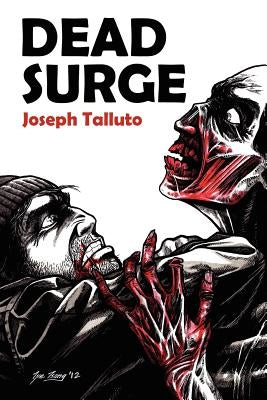Dead Surge: White Flag of the Dead Book 5 by Talluto, Joseph