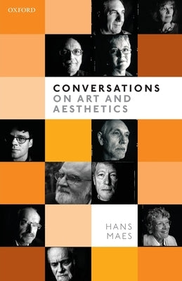 Conversations on Art and Aesthetics by Maes, Hans