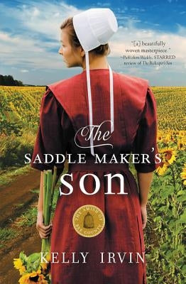 The Saddle Maker's Son by Irvin, Kelly